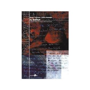 İÇ BAHÇE - BETÜL YALÇINER