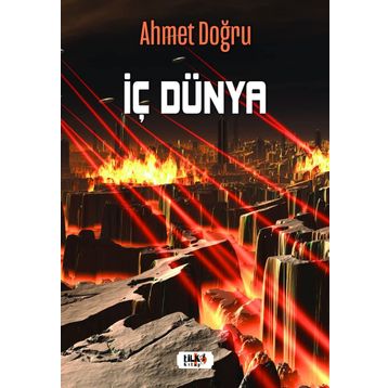 İç Dünya - Ahmet Doğru