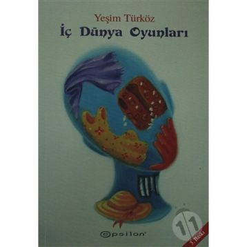 İç Dünya Oyunları - Yeşim Türköz