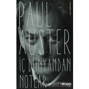 İç Dünyamdan Notlar - Paul Auster