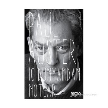 İç Dünyamdan Notlar - Paul Auster