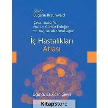 İÇ HASTALIKLARI ATLASI - EUGENE BRAUNWALD