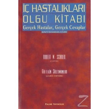 İç Hastalıkları Olgu Kitabı - Robert W. Schrier