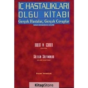 İç Hastalıkları Olgu Kitabı - Robert W. Schrier