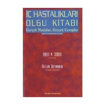 İç Hastalıkları Olgu Kitabı - Robert W. Schrier