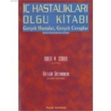 İç Hastalıkları Olgu Kitabı - Robert W. Schrier