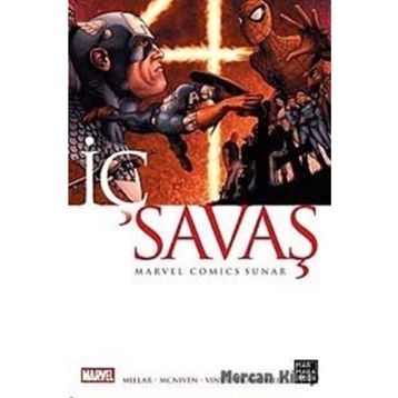 İÇ SAVAŞ - MARK MILLAR;STEVE MCNIVEN