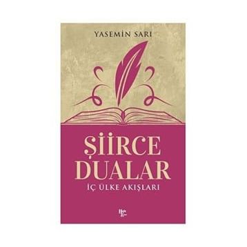 İç Ülke Akışları Şiirce Dualar Halk Kitabevi