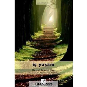 İÇ YAŞAM - SUFI İNAYET HAN