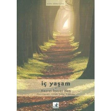 İÇ YAŞAM - SUFI İNAYET HAN