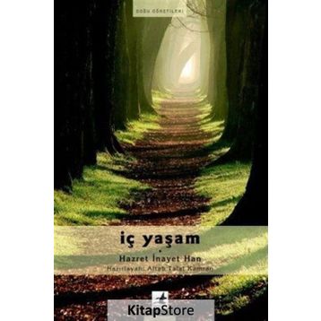 İÇ YAŞAM - SUFI İNAYET HAN
