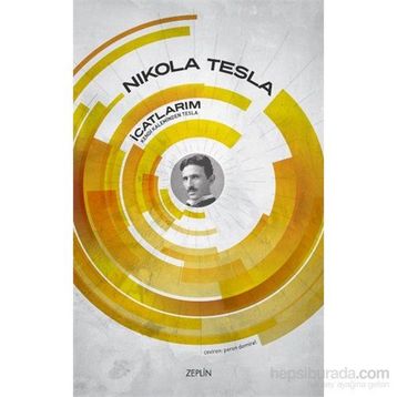 İcatlarım - Nikola Tesla