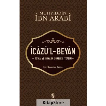 İcazü’l - Beyan - Muhyiddin İbni Arabi