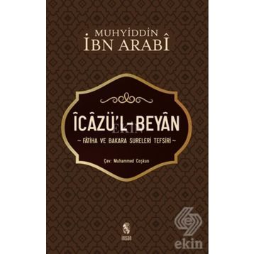 İcazü’l - Beyan - Muhyiddin İbni Arabi