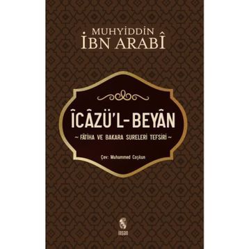 İcazü’l - Beyan - Muhyiddin İbni Arabi