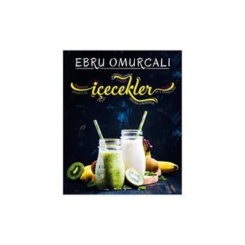 İçecekler - Ebru Omurcalı