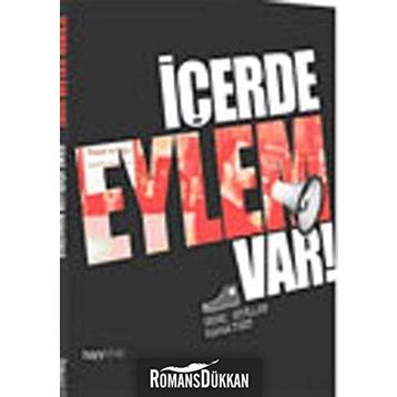 İçerde Eylem Var - kollektif