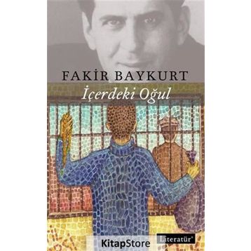 İçerdeki Oğul - Fakir Baykurt