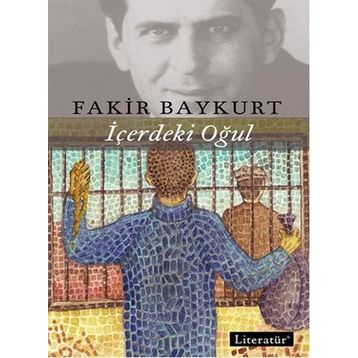İçerdeki Oğul - Fakir Baykurt