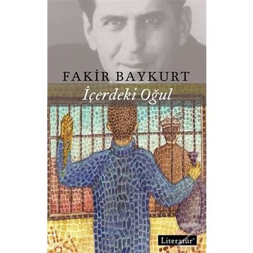 İçerdeki Oğul - Fakir Baykurt