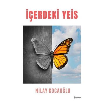İçerdeki Yeis - Nilay Kocaoğlu