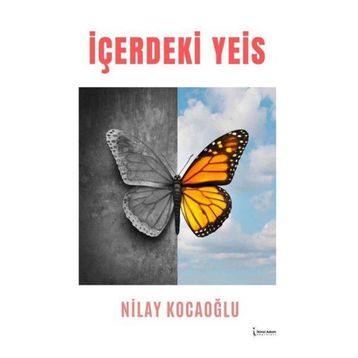 İçerdeki Yeis - Nilay Kocaoğlu