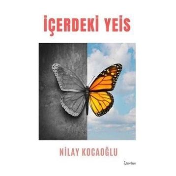İçerdeki Yeis - Nilay Kocaoğlu