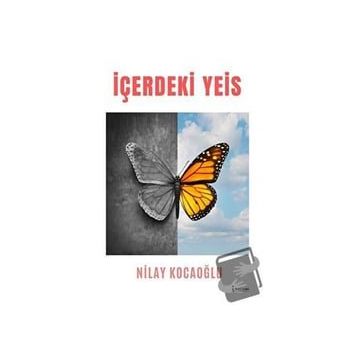 İçerdeki Yeis - Nilay Kocaoğlu