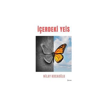 İçerdeki Yeis - Nilay Kocaoğlu