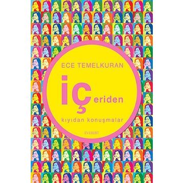 İçeriden Kıyıdan Konuşmalar - Ece Temelkuran