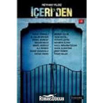 İÇERİ'DEN - REYHAN YILDIZ