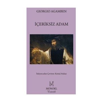İçeriksiz Adam - Giorgio Agamben