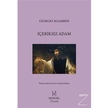 İçeriksiz Adam - Giorgio Agamben