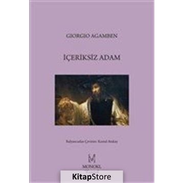 İçeriksiz Adam - Giorgio Agamben