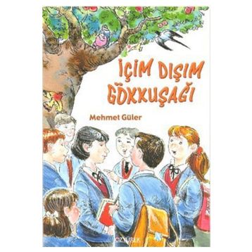 İÇİM DIŞIM GÖKKUŞAĞI - MEHMET GÜLER