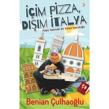 İçim Pizza, Dışım İtalya - Benian Çulhaoğlu