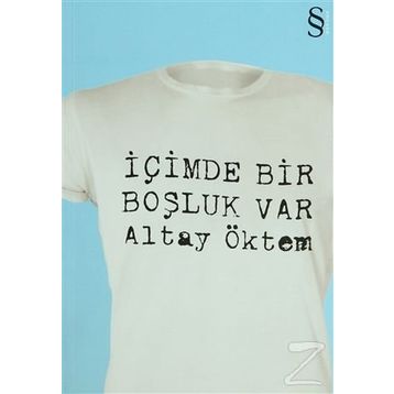 İÇİMDE BIR BOŞLUK VAR - ALTAY ÖKTEM