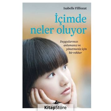 İçimde Neler Oluyor - Isabelle Filliozat