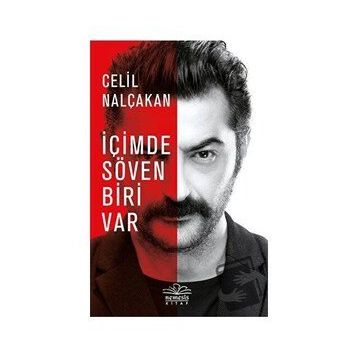İçimde Söven Biri Var - Celil Nalçakan