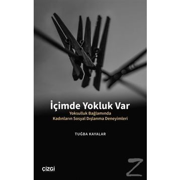 İçimde Yokluk Var - Tuğba Kayalar