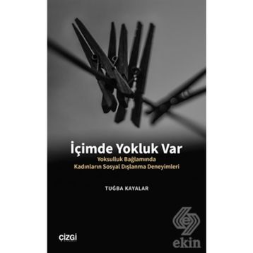 İçimde Yokluk Var - Tuğba Kayalar