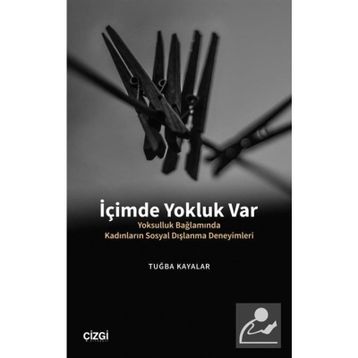 İçimde Yokluk Var - Tuğba Kayalar