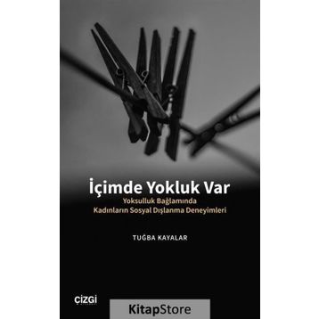 İçimde Yokluk Var - Tuğba Kayalar