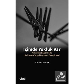 İçimde Yokluk Var - Tuğba Kayalar