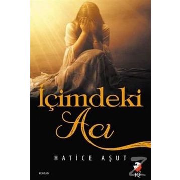 İçimdeki Acı - Hatice Aşut