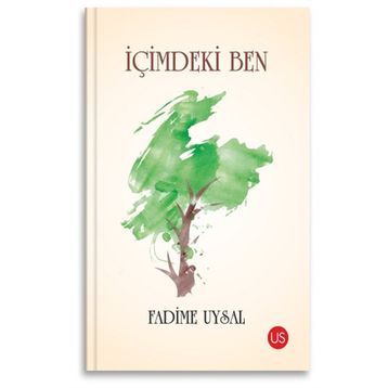 İçimdeki Ben - Fadime Uysal