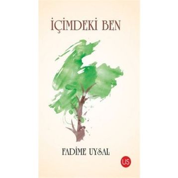 İçimdeki Ben - Fadime Uysal