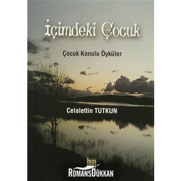 İçimdeki Çocuk - Celalettin Tutkun