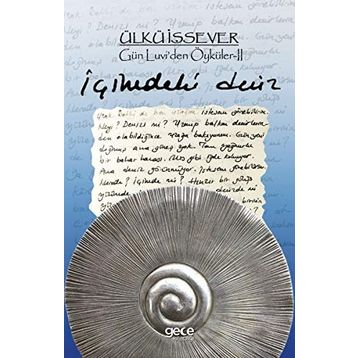 İçimdeki Deniz - Gün Luvi'den Öyküler 2 - Ülkü İşsever