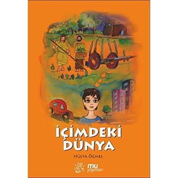 İçimdeki Dünya - Hülya Öğmel